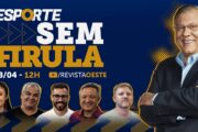 ESPORTE SEM FIRULA, COM MILTON NEVES | 08/04/26