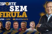 ESPORTE SEM FIRULA, COM MILTON NEVES | 16/04/26