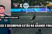 AS SEMIFINAIS PEGARAM FOGO!!!