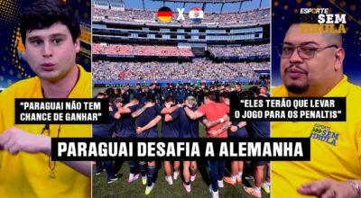 ALEMANHA X PARAGUAI: O CHOQUE DE ESTILOS NA COPA 2026