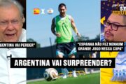 ARGENTINA NA FINAL: COMO PARAR O ATAQUE DA ESPANHA?