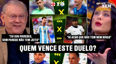 ARGENTINA X INGLATERRA: QUEM TEM O MELHOR TIME POSIÇÃO POR POSIÇÃO?