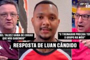 GUERRA DE VERSÕES: LUAN CÂNDIDO REBATE AS CRÍTICAS DE ABEL FERREIRA
