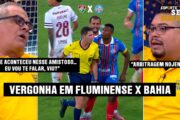 O CAOS DA ARBITRAGEM: FIFA E AS POLÊMICAS DE BAHIA X FLUMINENSE