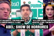 O QUE ACONTECEU COM ABEL? A COLETIVA QUE REVOLTOU A TORCIDA E A IMPRENSA