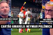 POLÊMICA NA VILA: NEYMAR E O CARTÃO CONTRA A CHAPECOENSE