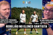 SANTOS EM CRISE: REBELIÃO NO ELENCO E DIREITOS DE IMAGEM ATRASADOS