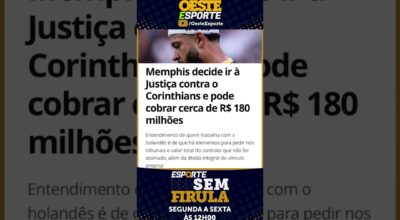 180 MILHÕES DE REAIS! ENTENDA O PROCESSO DE MEMPHIS CONTRA O TIMÃO