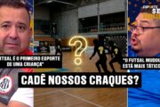 A QUEDA DO FUTSAL NO BRASIL: AS VERDADEIRAS CAUSAS EXPOSTAS