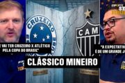 CRUZEIRO X ATLÉTICO-MG: QUEM É O FAVORITO NO CLÁSSICO MINEIRO?