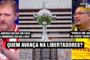 LIBERTADORES DEFINIDA: O CAMINHO PARA A GLÓRIA (OU O FRACASSO)