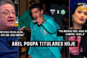 TREINO LUXUOSO? POR QUE PALMEIRAS E FORTALEZA VÃO COM RESERVAS