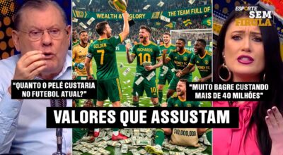 VALORES ABSURDOS: O FUTEBOL SAIU DA REALIDADE?