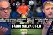 VITÓRIA HERÓICA! A ATUAÇÃO DE GALA DO FLUMINENSE E DE FÁBIO