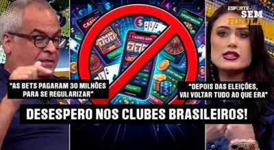 BOMBA NO FUTEBOL: CLUBES ENTRAM EM PÂNICO COM NOVA REGULAMENTAÇÃO DAS BETS!