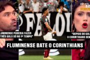 CORINTHIANS COM SEIS JOGOS SEM VENCER: VITÓRIA DO FLUMINENSE DEIXA SITUAÇÃO CRÍTICA NO CAMPEONATO