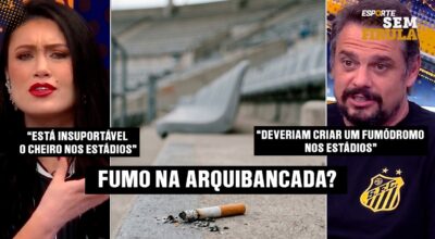 DEBATE: FUMAR NA ARQUIBANCADA DEVE SER PROIBIDO?