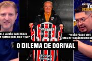 DORIVAL JR. EM CRISE NO SÃO PAULO: O QUE ACONTECEU COM O CAMPEÃO DE 2023?