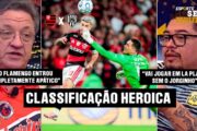 DRAMA ATÉ O FIM! FLAMENGO EMPATA, TEM EXPULSÃO DE JORGINHO, MAS GARANTE VAGA NA SEMIFINAL!