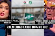 PRESSÃO NA CONMEBOL! TORCIDA DO PALMEIRAS EXIGE SEU ESPAÇO NO MARACANÃ!