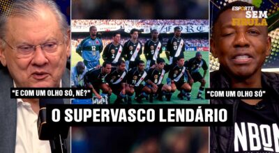 AMARAL ABRE O JOGO SOBRE OS BASTIDORES DO VASCO DE 2000: “ERA UMA SELEÇÃO!”