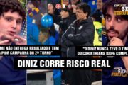 CORINTHIANS NA PRESSÃO: DINIZ SOB RISCO E A DECISÃO CONTRA O INTER!