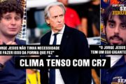 CR7 X JORGE JESUS: O CONFLITO QUE PODE MUDAR O FUTURO DO CRAQUE