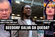 SEEDORF É MESMO O TÉCNICO CERTO PARA SALVAR O CORINTHIANS DO REBAIXAMENTO?
