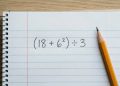 O cálculo “(18 + 6²) ÷ 3” está humilhando adultos que juravam ser bons em matemática