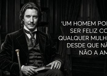 Homem em traje vitoriano sentado em uma biblioteca, segurando um livro ao lado de uma frase sobre amor e felicidade.