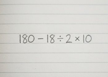 A conta 180 – 18 ÷ 2 × 10 está confundindo até quem gosta de matemática