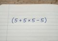 Você consegue resolver (5 + 5 × 5 – 5) sem cair na pegadinha que engana muita gente?