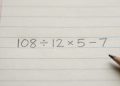 Você consegue resolver 108 ÷ 12 × 5 – 7 sem cair na armadilha que confunde milhares?
