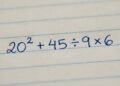 Este desafio matemático 20² + 45 ÷ 9 × 6 está humilhando até quem sempre tirou nota 10 em matemática